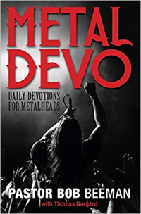 metal devo - dagliga andakter för metalheads - pastor bob beeman
